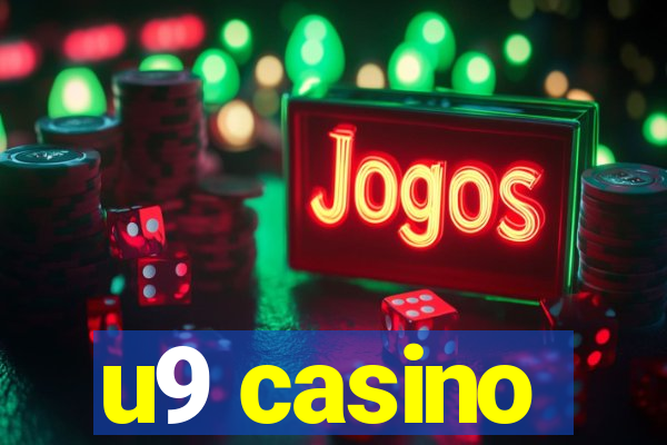 u9 casino