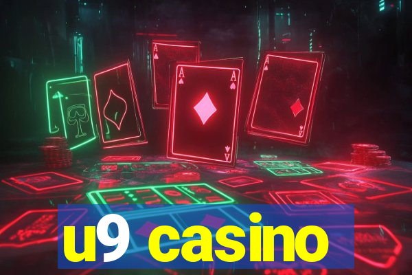 u9 casino