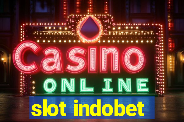 slot indobet