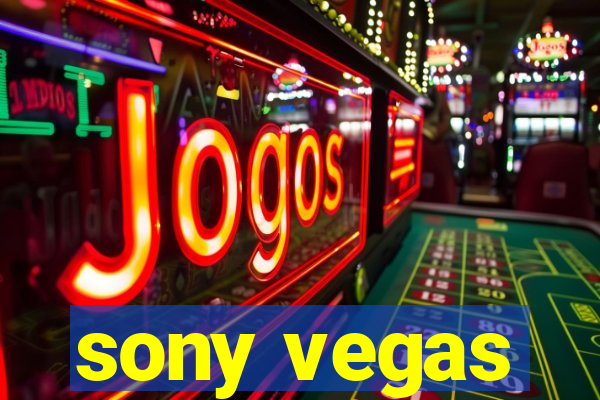 sony vegas