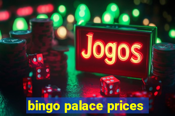 bingo palace prices