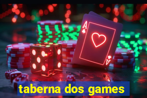 taberna dos games