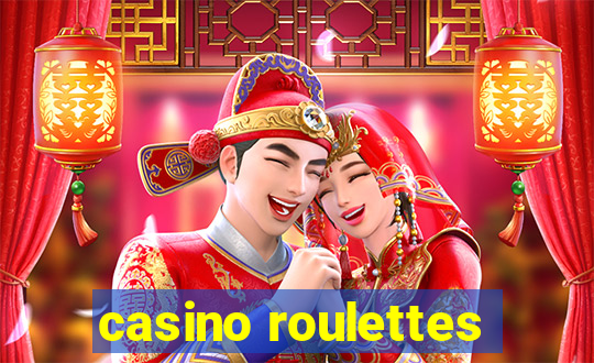 casino roulettes