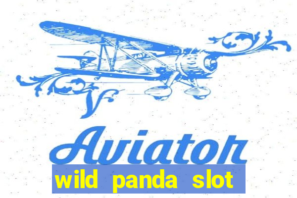 wild panda slot machine free game