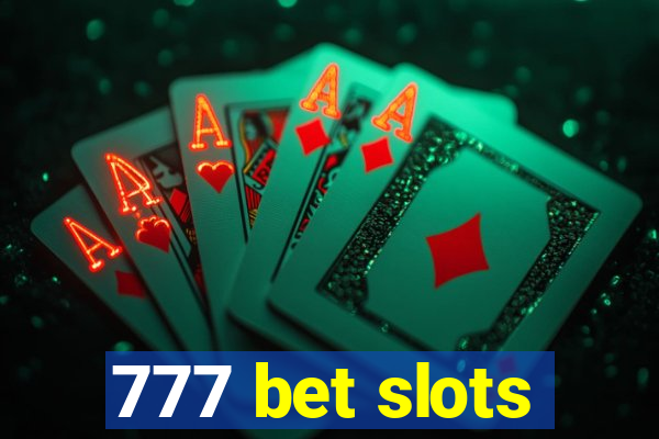 777 bet slots