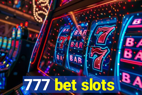 777 bet slots