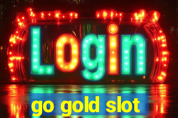 go gold slot