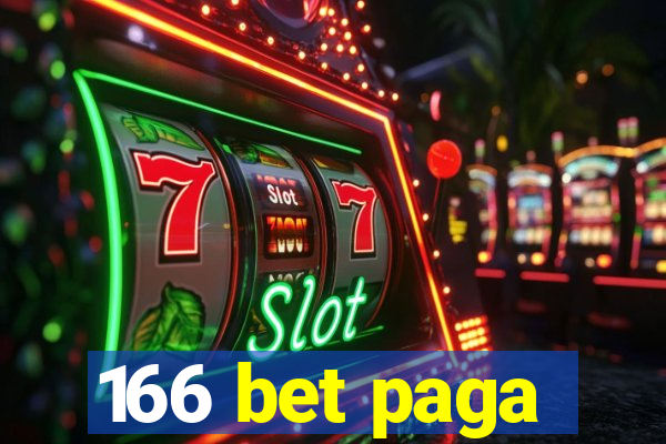 166 bet paga