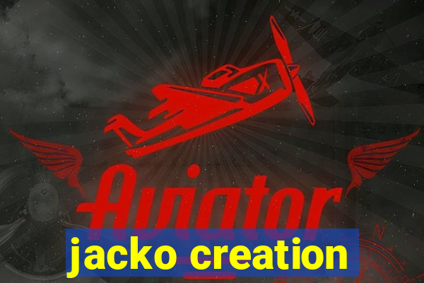 jacko creation