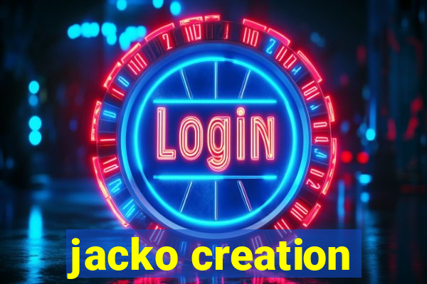 jacko creation