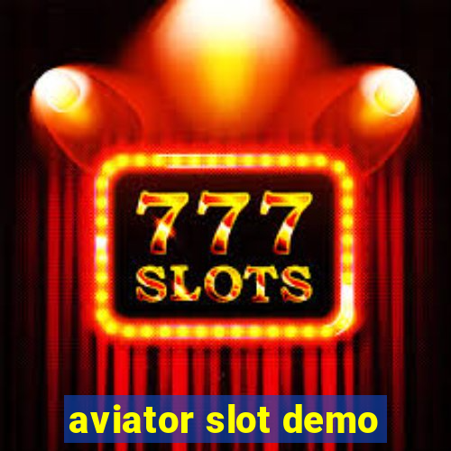 aviator slot demo