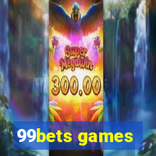 99bets games