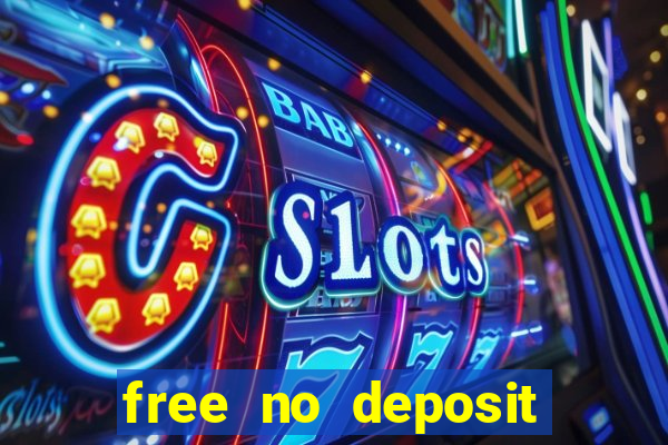 free no deposit bonus casinos