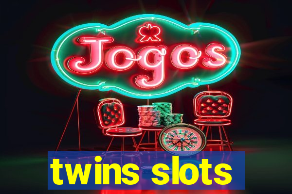 twins slots