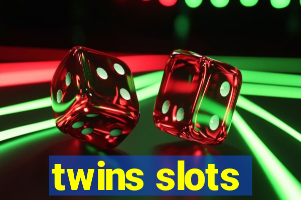 twins slots