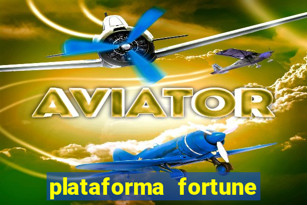 plataforma fortune tiger que mais paga