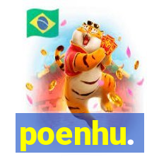 poenhu.