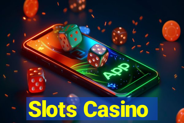 Slots Casino