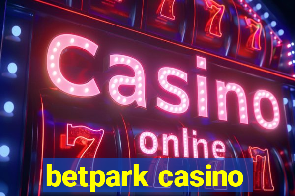 betpark casino