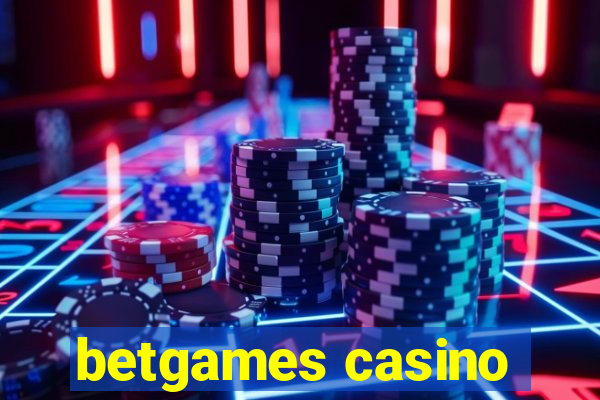 betgames casino