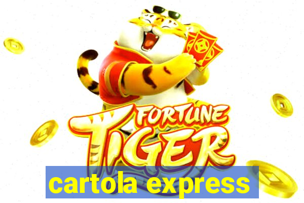 cartola express