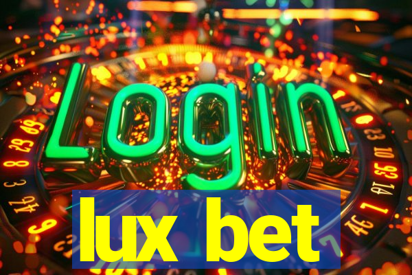 lux bet