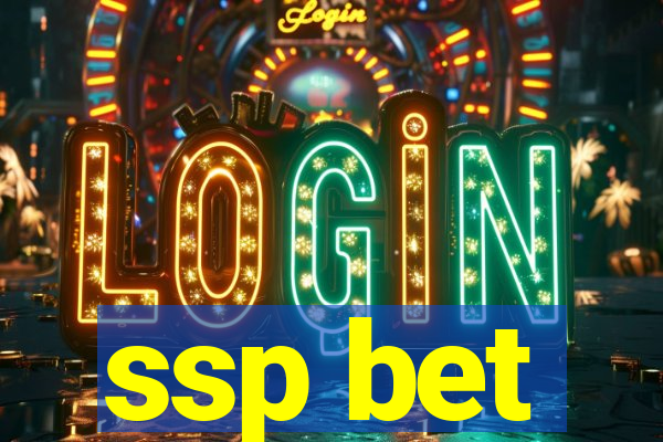 ssp bet