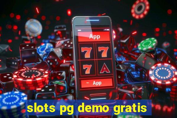 slots pg demo gratis