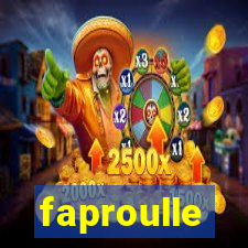 faproulle