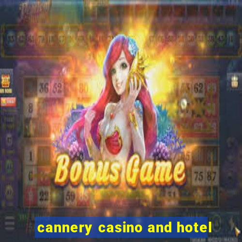 cannery casino and hotel