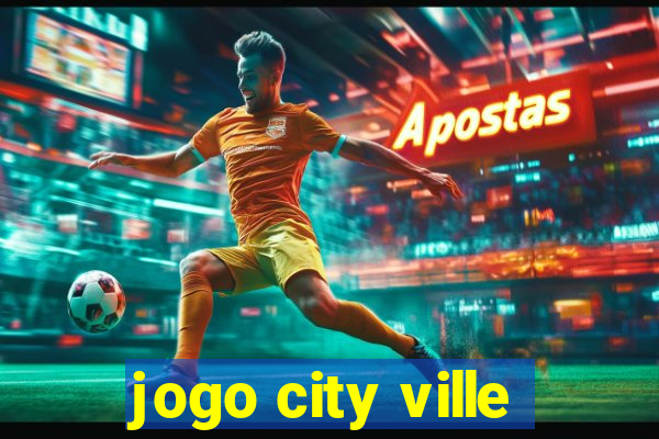 jogo city ville