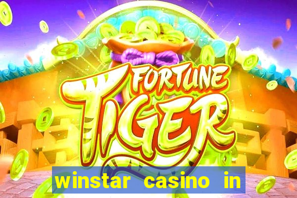 winstar casino in thackerville oklahoma