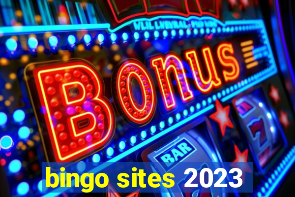 bingo sites 2023