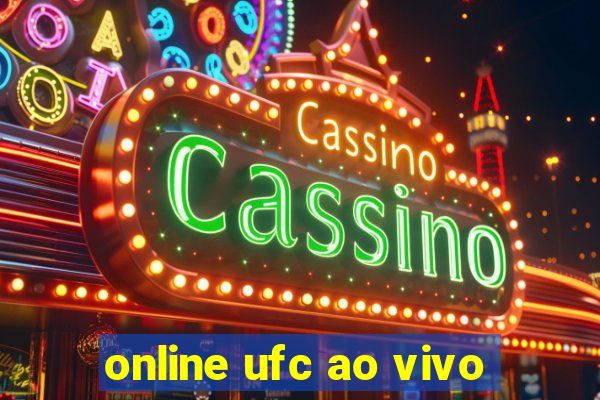 online ufc ao vivo