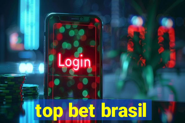 top bet brasil