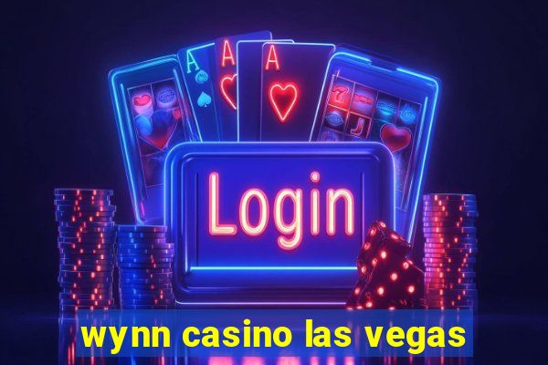 wynn casino las vegas