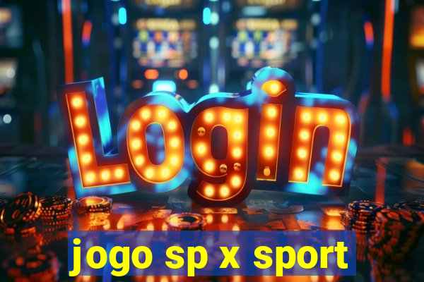 jogo sp x sport