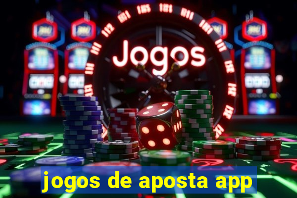 jogos de aposta app