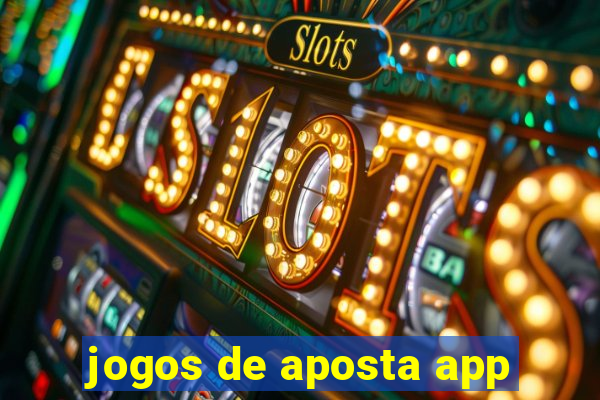 jogos de aposta app