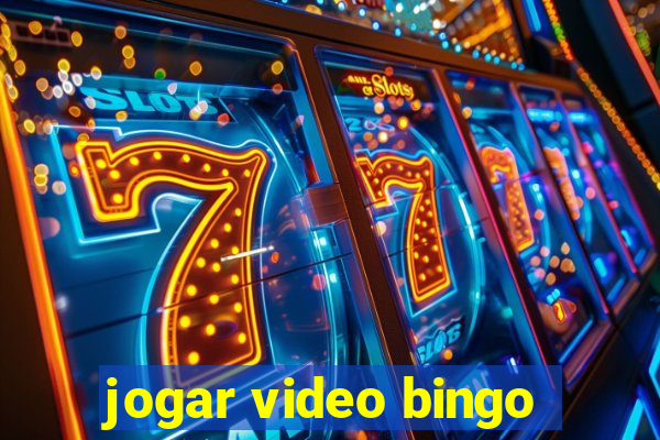 jogar video bingo