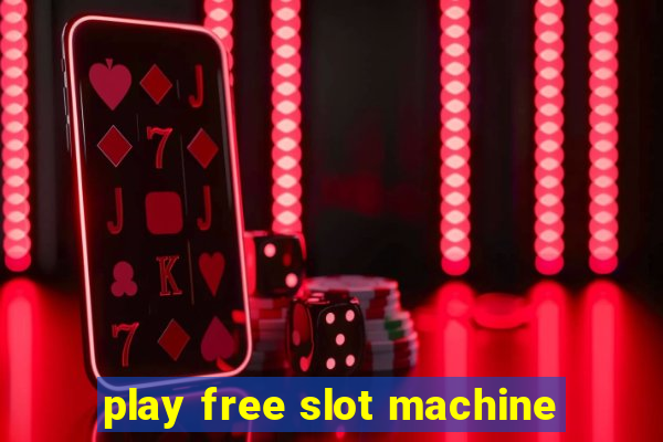 play free slot machine