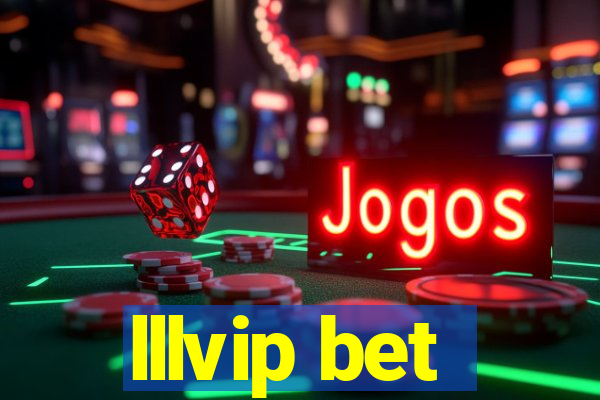 lllvip bet