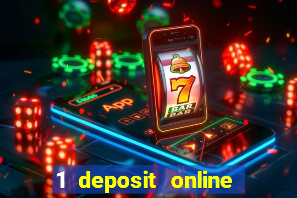 1 deposit online casino nz 2019