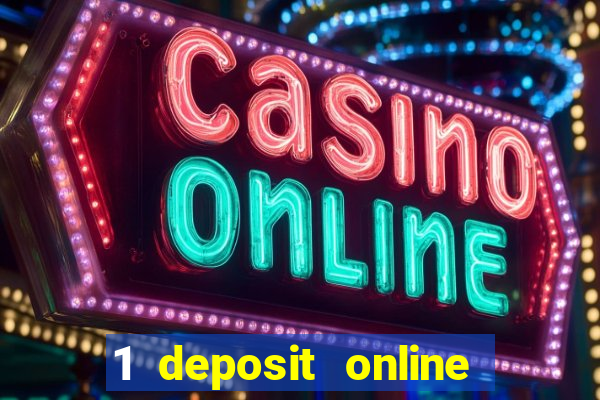 1 deposit online casino nz 2019