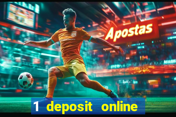 1 deposit online casino nz 2019