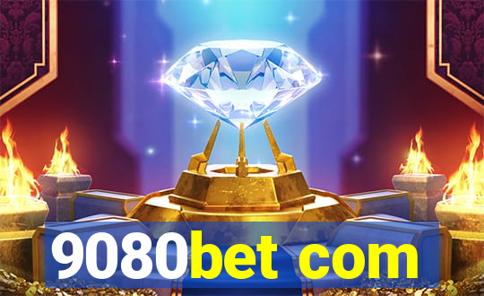 9080bet com