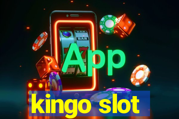 kingo slot