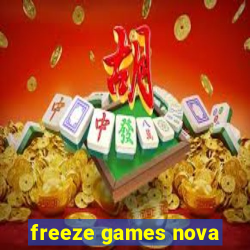 freeze games nova