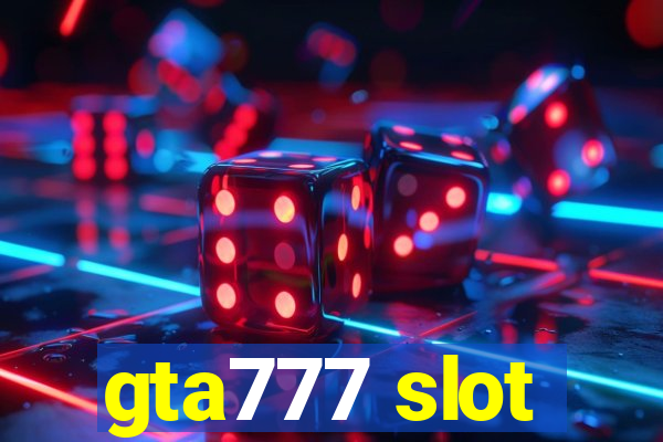 gta777 slot