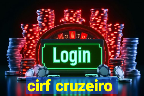 cirf cruzeiro